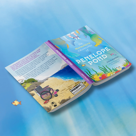 The Mermazing Adventures of Penelope Pond by Alice Barker