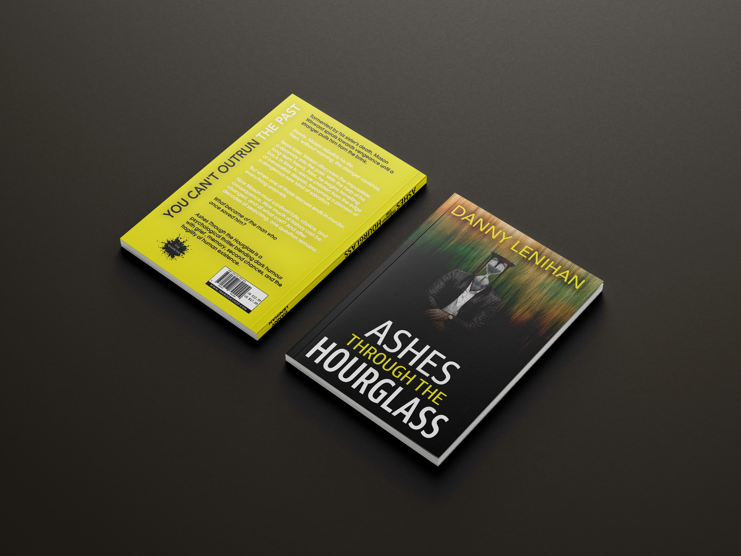 Ashes Through the Hourglass by Danny Lenihan