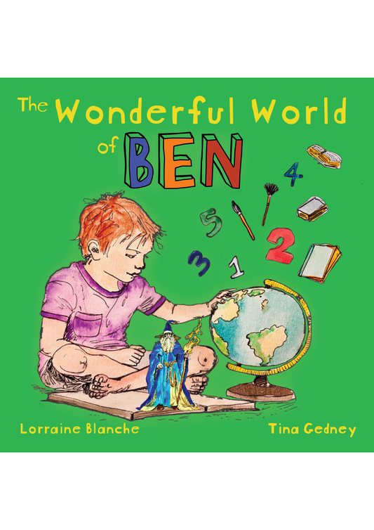 The Wonderful World of Ben by Lorraine Blanche