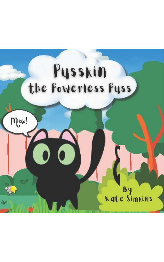 Pusskin the Powerless Puss by Kate Simkins